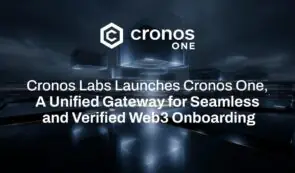 Cronos Labs推出Cronos One，一个用于无缝且经过验证的Web3入驻的统一网关(1)